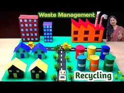 Waste management science project for exhibition/Model of waste management recycling/Kansal Creation