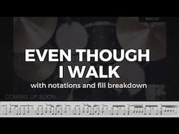 Even Though I Walk - Bethel Music (w/notations)