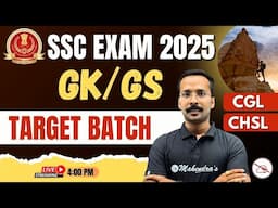 SSC CGL/CHSL Exam 2025: GK/GS Target Batch | General Knowledge with Rahaber Sir