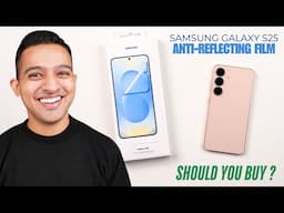 Samsung Anti-Reflecting Screen Protector For Galaxy S25 !! 🔥