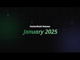 HackerRank January Release 2025