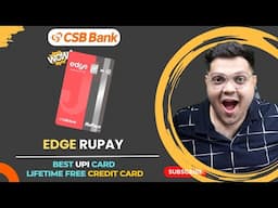 Jupiter Edge CSB Rupay Credit Card Benefits & Features | Best Rupay Credit Card 2025 for UPI Payment