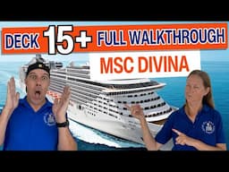 MSC Divina Public Deck 15+ | Tall Man's Cruise Adventures