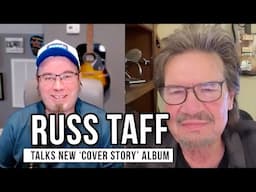 Russ Taff Talks New 'Cover Story' Album