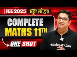 Complete Class 11th MATHS in 1 Shot | All Concepts & PYQs | JEE 2025