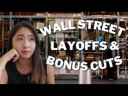 Wall Street’s Biggest Round of Layoffs & Steepest Bonus Cuts Since 2008