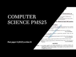 PMS computer science paper 1 section B solved | CS past solved paper