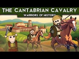 The Cantabrian Cavalry | Warriors of History