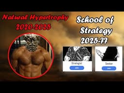 RIP Natural Hypertrophy; Welcome School of Strategy!