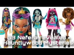 MONSTER HIGH NEWS! G3 Nefera + Hauntlywood Mysteries REVEALED! +Beetlejuice rant