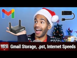 Connecting Older Tech to Modern Networks - Gmail Storage, .pst Files, Internet Speeds