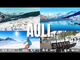 Auli Uttarakhand Budget Tour Plan 2025 || Auli Tour Guide || Auli Tourist Places || Auli A TO Z Info