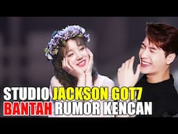 Jackson Wang Song Yuqi pacaran ? Studio Jackson Wang memberikan Klarifikasi