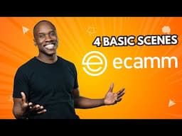 How to Create 4 Basic Scenes in Ecamm Live