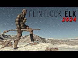 Don’t FLINCH! Flintlock Muzzleloader ELK Hunting