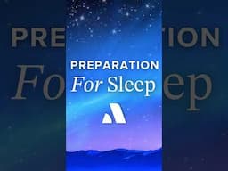 Preparation for Sleep Abide Meditation