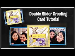 Double Slider Card | Handmade Greeting Card Ideas