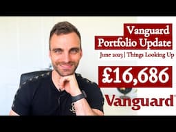 Vanguard UK Portfolio Update | June 2023 | Vanguard Stocks and Shares ISA