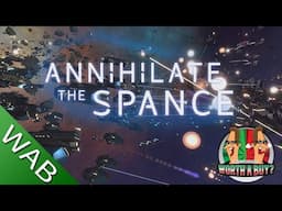 Annihilate The Spance Review - First Gem of the year, Great fun.