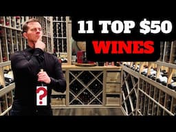 11 Top $50 Wines to Buy in 2025