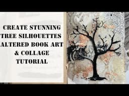 Create Stunning Tree Silhouettes for Halloween: Altered Book Art & Collage Tutorial | 2024 Challenge