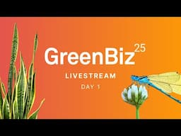 GreenBiz 25 - Keynote Day 1: Making the Unseen Seen Monday