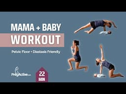 Mom and Baby Workout Routine  - Get Moving with Your Little One!