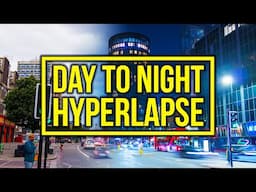 Day to night HYPERLAPSE tutorial