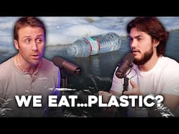 Why Humans Actually Eat…Plastic…