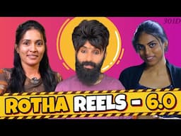 ROTHA REELS 6.0 || Nikhil || 301 Diaries