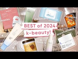 The TOP K-BEAUTY of 2024! 👑 *skin was skinningg*