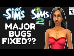 Sims/ Sims 2 FIXED?? (New Bug Fix Patch!)