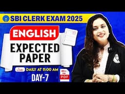 SBI Clerk Preparation 2025 | SBI Clerk English Expected Paper | Day -7 | by Rupam Ma'am