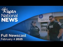 APTN National News: February 4, 2025 – Homicide investigation, $2.5M lawsuit by former police chief