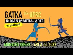 Gatka | Martial Arts of INDIA |  Art & Culture for UPSC