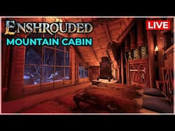 Enshrouded: Building a Mountain Cabin [Interior Decorating]