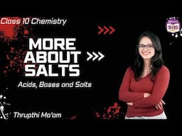 All salts from Acids, bases and salts Class 10 Science Chapter 2 #byju  NCERT CBSE