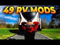 8 Years of RV Upgrades & Modifications (Storage, Accessory & Renovation Ideas)