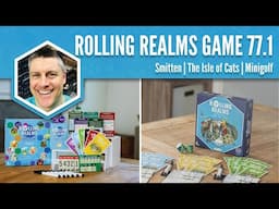 Smitten, The Isle of Cats, Minigolf (Rolling Realms Game 77 Round 1)