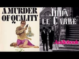 A Murder of Quality By John Le Carre Mystery Detective #crime Audio Story To #relax And #success