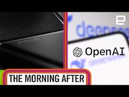 The verdict on Galaxy S25 Ultra, ChatGPT vs. 'cheaper' Chinese AI chatbots | The Morning After