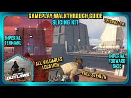 Star Wars Outlaws Gameplay Walkthrough Slicing Kit Full Stealth E8