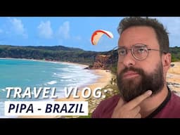 Brazil Vlog: Checking out PIPA BEACH!