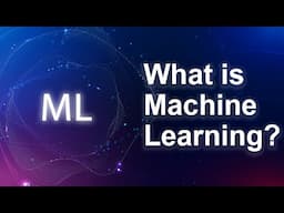 What is Machine Learning?