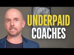 Why 95% Of Coaches Are Underpaid (And How To Charge What You're Worth)