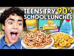 Teens Try & Rank School Lunches From The 90s! (Lunchables, Sloppy Joes, Sunny D)