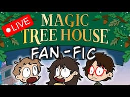 Reading Your Magic Tree House FanFic!!! | Live Comic Read Through