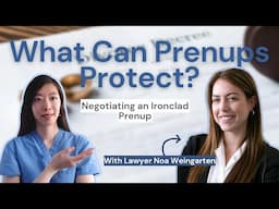 EP11:Divorce Lawyer Explains: Can Prenups Protect Future Income? What Invalidates a Prenup? (Part 2)