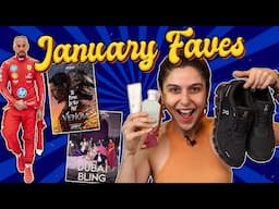 January Favourites!