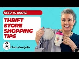 3 Expert Tips for Thrift Store Shopping!